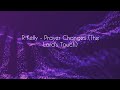 Prayer Changes The Lord S Touch R Kelly
