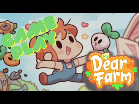 LA MIA FATTORIA  - MY DEAR FARM - GAMEPLAY 🌽