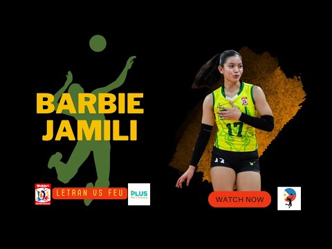 Barbie Jamili Highlights | FEU vs Letran  | Shakey's Super League 2022 | October 9