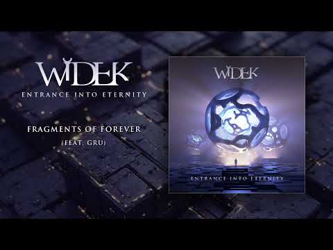 Widek - Fragments of Forever (feat. Gru) - New Song 2025