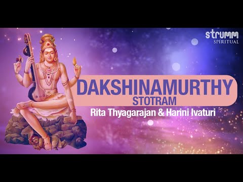 Sri Dakshinamurthy Stotram I Summary of Adi Shankara's Advaita Vedanta