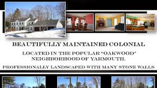 preview picture of video '320 Oakwood Drive Yarmouth ME 04096 - Real Estate'
