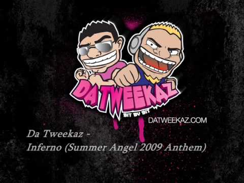 Da Tweekaz - Inferno (Summer Angel 2009 Anthem)