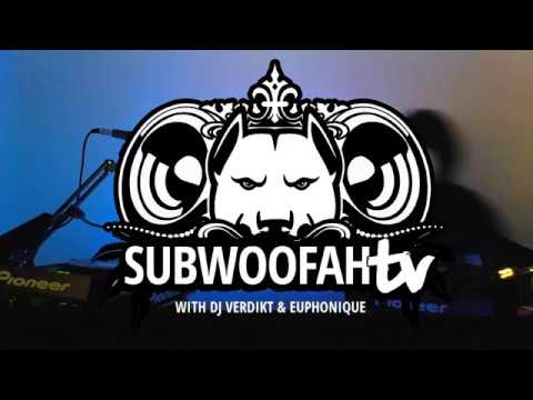 Verdikt and Euphonique Live on Subwoofah TV 06/10/17