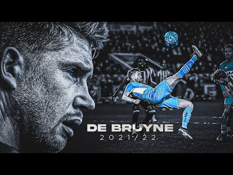 Kevin De Bruyne 2021/22 • Magic Skills, Goals & Assists | HD
