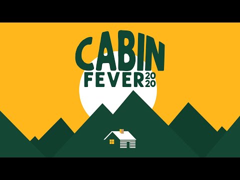 Cabin Fever - Customer Success Story