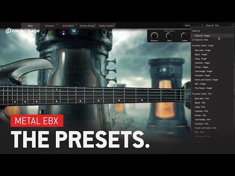 Metal EBX – The Presets