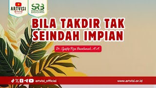 Download lagu Bila Takdir Tak Seindah Impian - Ustaz Dr. Syafiq Riza Basalamah, M.A. mp3 Download lagu Bila Takdir Tak Seindah Impian - Ustaz Dr. Syafiq Riza Basalamah, M.A. mp3