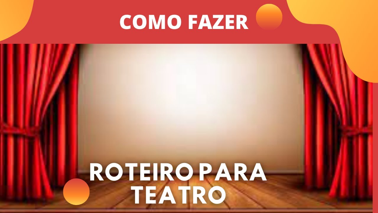 Roteiro para Teatro