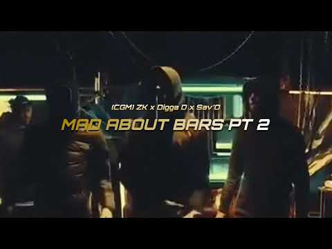#CGM ZK x Digga D x Sav'O - Mad About Bars Pt 2 [ Slowed Only ]