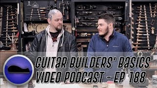 Where do we source our wood? - Guitar Builders Basics Episode 188