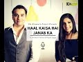 Haal Kaisaa Hai Janaab Ka The Kroonerz Project Feat Navneet Verma Rupali Jagga