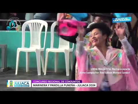LINDA WALLATITA - Marinera puneña - Concurso de marinera y pandilla puneña Juliaca 2024