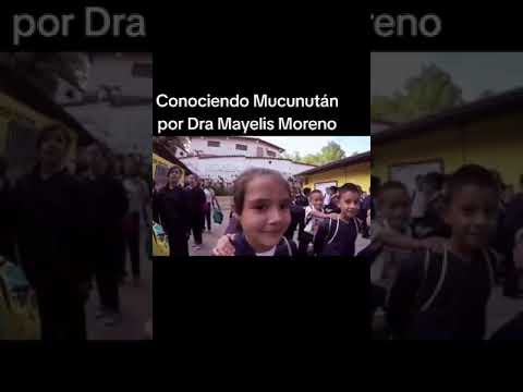 Historia de Mucunután municipio Santos Marquina, Mérida, Venezuela. Por la Dra Mayelis Inés Moreno.