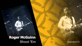 Roger McGuinn - Shoot &#39;Em