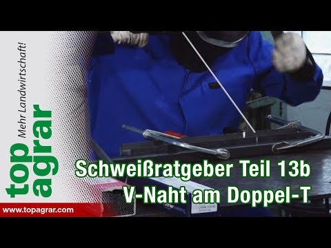 V-Naht am Doppel T-Träger - Teil 13/b -  Schweißen mit Christoph - Tutorial Videoratgeber
