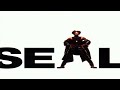Seal Crazy Slowed