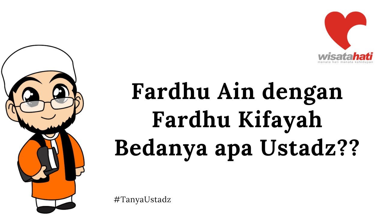 Apa perbedaan hukum fardhu ain dan fardhu kifayah
