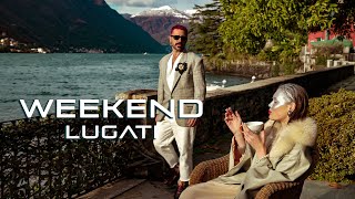 Lugati - Weekend