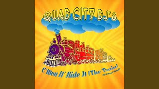 C&#39;mon N&#39; Ride It (The Train) (Radio Mix)
