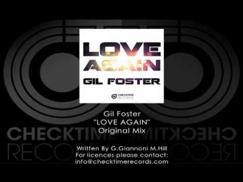 Gil Foster - Love Again (Original Mix) [OFFICIAL TEASER]
