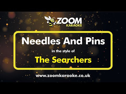 The Searchers - Needles And Pins (Two Semitones Down) (Karaoke Version) with Lyrics On Screen