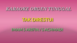 Download lagu TAK DIRESTUI / IMAM S ARIFIN - S ACHMADI / KARAOKE ORGEN TUNGGAL mp3 Download lagu TAK DIRESTUI / IMAM S ARIFIN - S ACHMADI / KARAOKE ORGEN TUNGGAL mp3