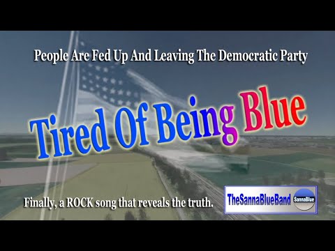 Tired of Being Blue (Rock) - SannaBlue