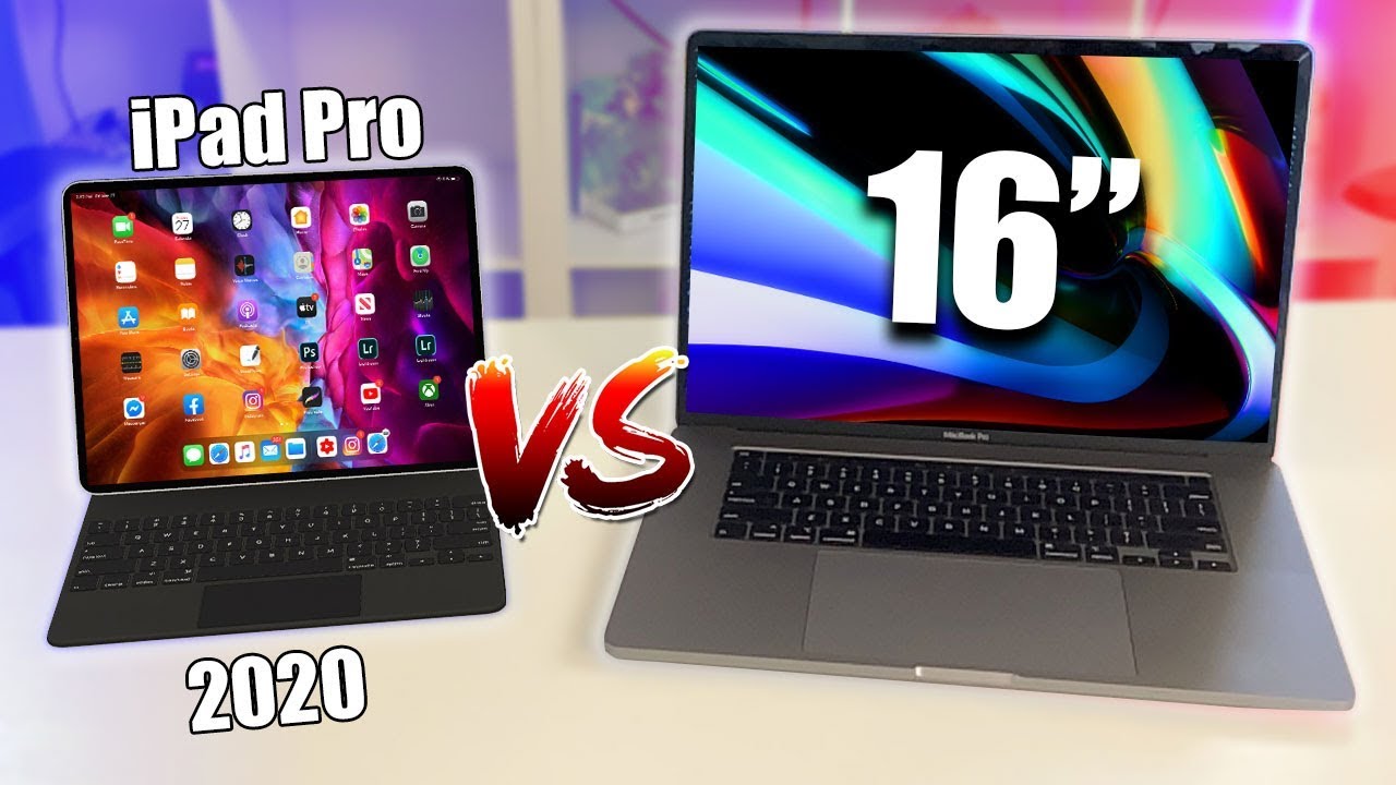 2020 iPad Pro vs 16 Inch MacBook Pro - Which one to Buy?