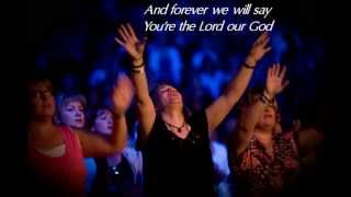 Kristian Stanfill - The Lord Our God (Passion 2013)