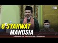 6 SYAHWAT | Kajian Tarawih Masjid Al - Ikhlas, Sei Pinang, Kampar 19.4.2021