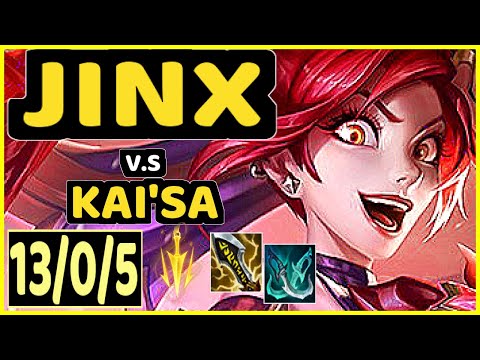 JINX vs KAI'SA - 13/0/5 KDA BOTTOM ADC CHALLENGER GAMEPLAY - KR