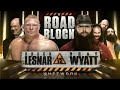 FULL MATCH Brock Lesnar Vs Bray Wyatt Luke Harper 2 On 1 Handicap Match WWE Roadblock 2016