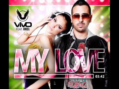 Vivo feat. Orel - My Love (Krispin & Shaike Remix)