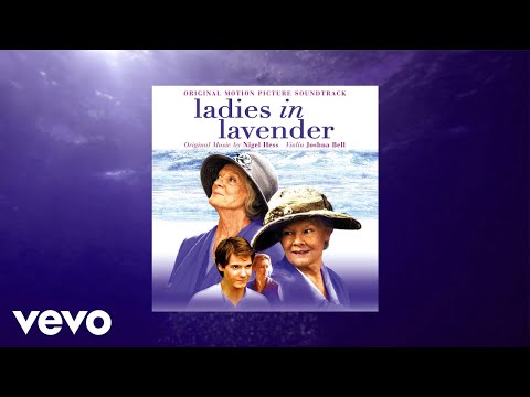 Ladies in Lavender (Main Theme) | Ladies in Lavender (Original Motion Picture Soundtrack)