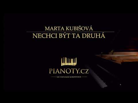 Marta Kubišová - Nechci být ta druhá (klavírní doprovod / karaoke)