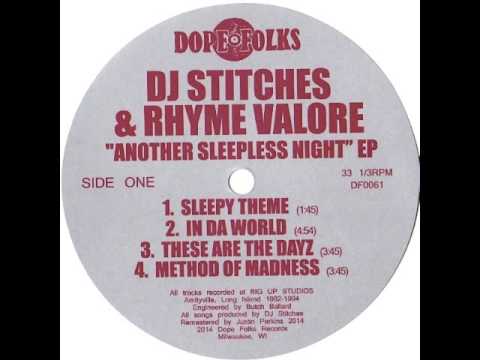 DJ STITCHES & RHYME VALORE 
