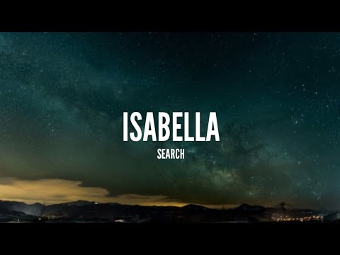 Search - Isabella (Lirik)