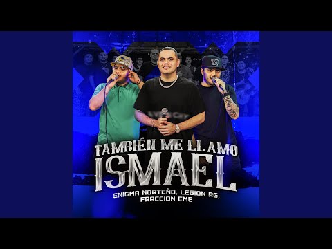 También Me Llamo Ismael (En Vivo)