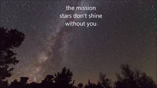 the mission Stars don&#39;t shine without you subtitulada
