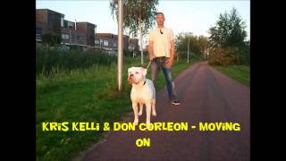 Kris Kelli & Don Corleon - Moving On (Feelings Riddim 2010)
