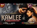 Kamlee New Romantic Punjabi Hits Song Trending Song Bohemia X Sarrbh Ft Sonam Bajwa