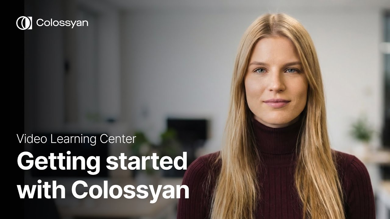 Getting started with Colossyan | Colossyan Video Learning Center video thumbnail