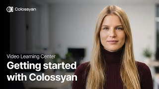 Getting started with Colossyan | Colossyan Video Learning Center