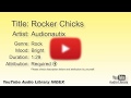 Rocker Chicks Audionautix Rock Bright YouTube Audio Library BGM