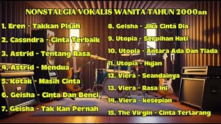 Download lagu Lagu Pop Era 2000-an Terpopuler Vokalis Wanita mp3