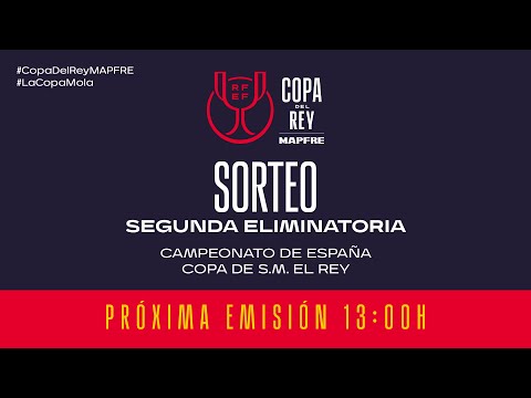 Sorteo Campeonato de España / Copa de S.M. El Rey | Segunda eliminatoria | Temp 2025/26 I 🔴RFEF