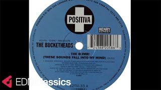 Kenny "Dope" Presents The Bucketheads - The Bomb! (These Sounds Fall Into My Mind) (1994)