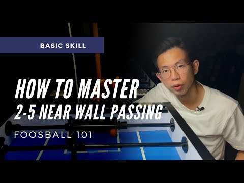 HOW to MASTER 2-5 PASSING with CHIP PASS | Foosball 101 (foosball tips)