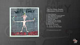 The Fat White Family - Bomb Disneyland